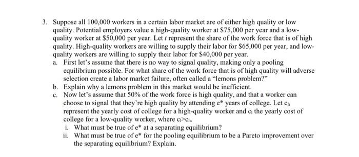 Solved 3. Suppose all 100,000 workers in a certain labor | Chegg.com