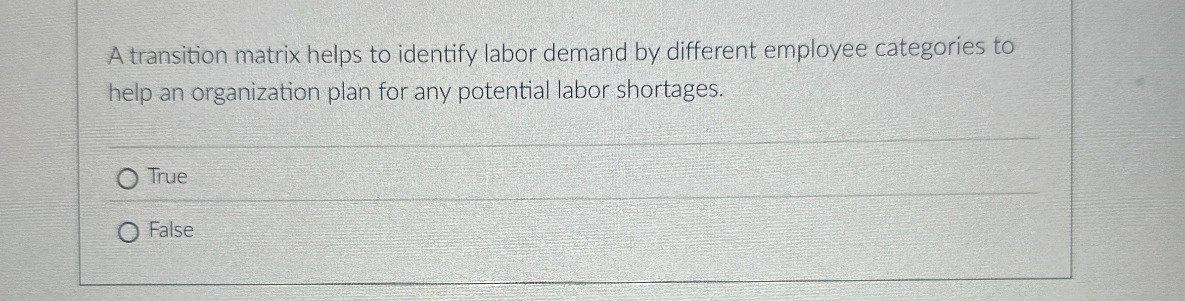 Solved A transition matrix helps to identify labor demand by | Chegg.com