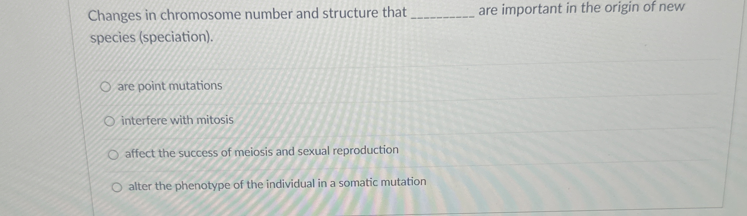 Solved Changes in chromosome number and structure that | Chegg.com
