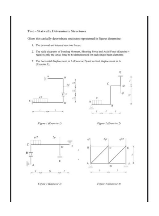 Solved Test - Statically Determinate Structures Given the | Chegg.com