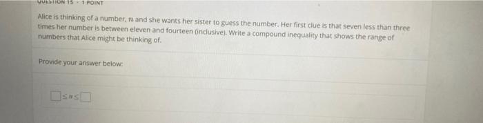 Weston 151 Point Alice Is Thinking Of A Number N And Chegg Com