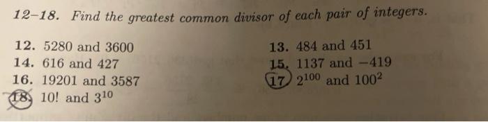 Solved 12-18. Find the greatest common divisor of each pair | Chegg.com