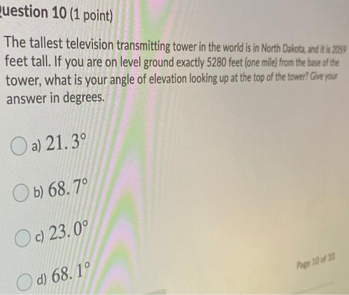 Solved Question 10 (1 point) The tallest television
