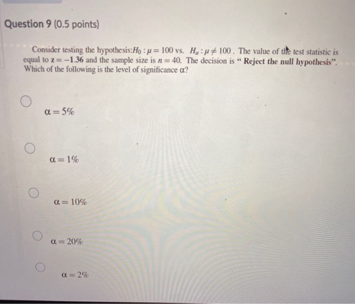 Solved Question 9 0 5 Points Consider Testing The Chegg Com
