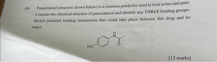 Solved (b) Paracetamol (structure Shown Below) Is A Common | Chegg.com