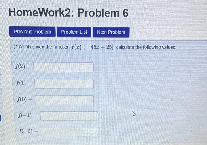 Solved (1 point) Consider the function f defined by f(2)=473 | Chegg.com