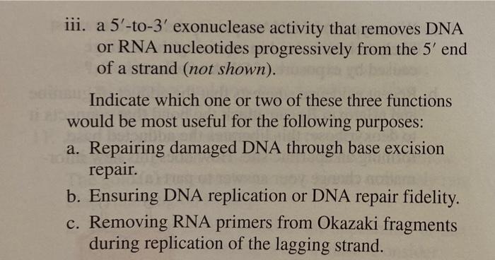 Solved 26. DNA polymerase I from the bacterium E. coli has | Chegg.com
