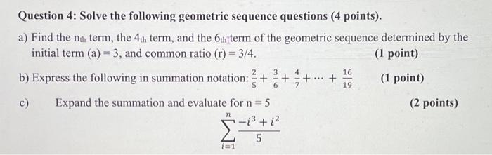 Question 4 Solve The Following Geometric Sequence