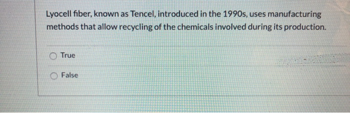 Solved Lyocell Fiber, Known As Tencel, Introduced In The | Chegg.com