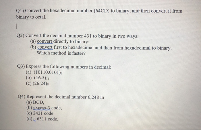 (1) Convert the hexadecimal number (64CD) to binary, | Chegg.com