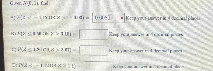 Solved i need help with these 2 statistics problemsi tryed | Chegg.com