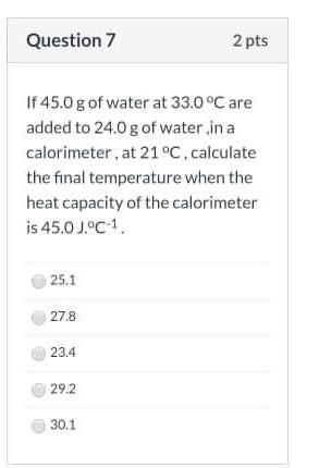 Solved Question 6 2 pts A 5.30 g sample of gold is heated