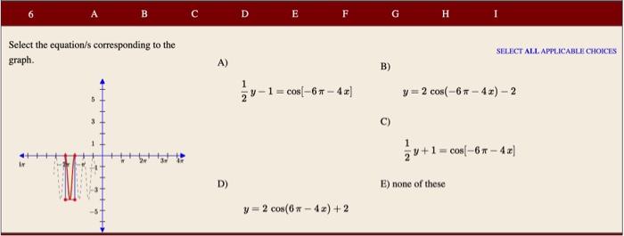 Solved B C D E F G H Select the equations corresponding to | Chegg.com