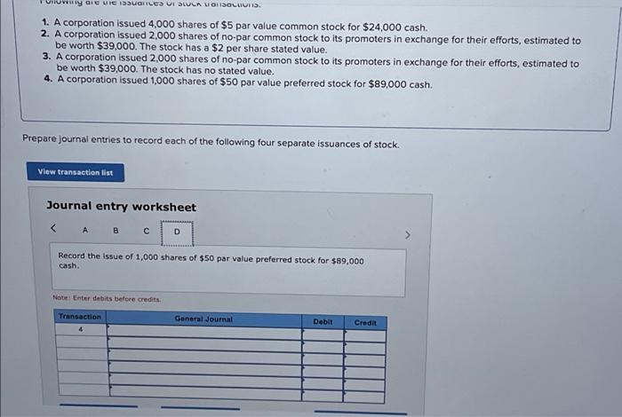 Solved Following are the issuances of stock transactions 1. | Chegg.com