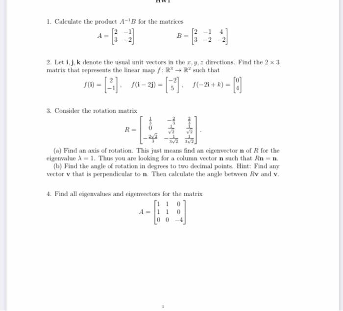 Solved 1. Calculate The Product A-B For The Matrices B- [2 - | Chegg.com