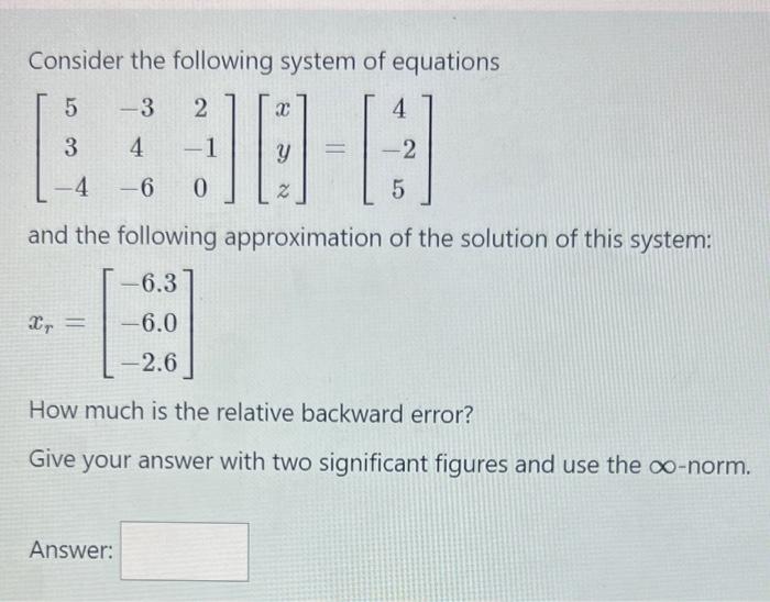 Solved Consider the following system of equations | Chegg.com