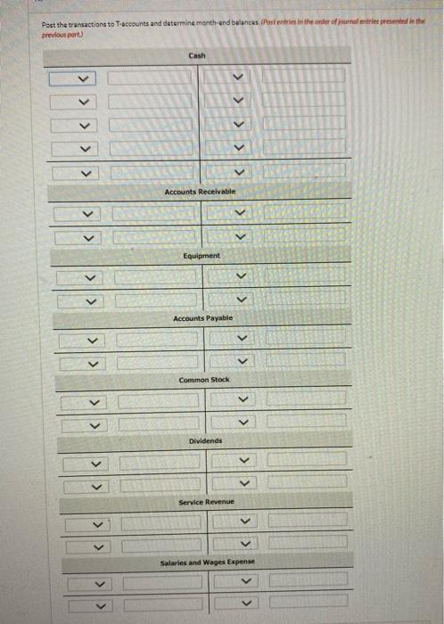 Solved Post the transactions to T-accounts and determine | Chegg.com