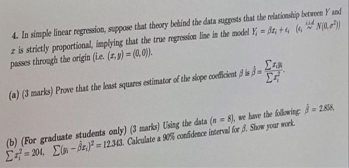 Solved 4. In Simple Linear Regression, Suppose That Theory | Chegg.com