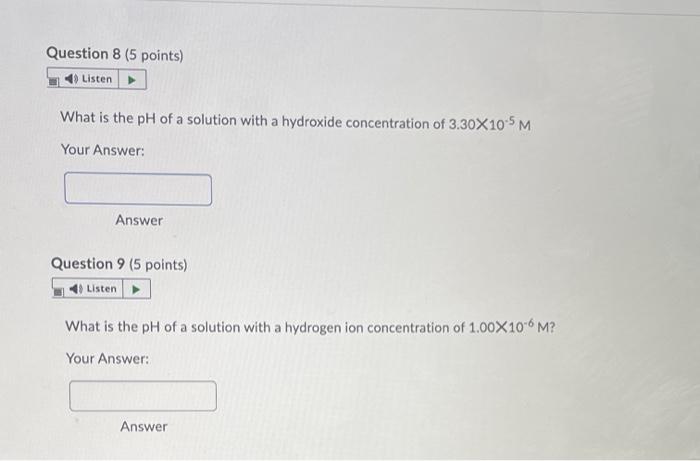 Solved Question 8 (5 points) Listen What is the pH of a | Chegg.com