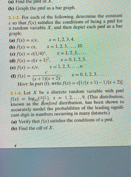 Solved (a) Find the pmf of X. (b) Graph the pmf as a bar | Chegg.com