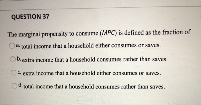 Marginal Propensity to Consume