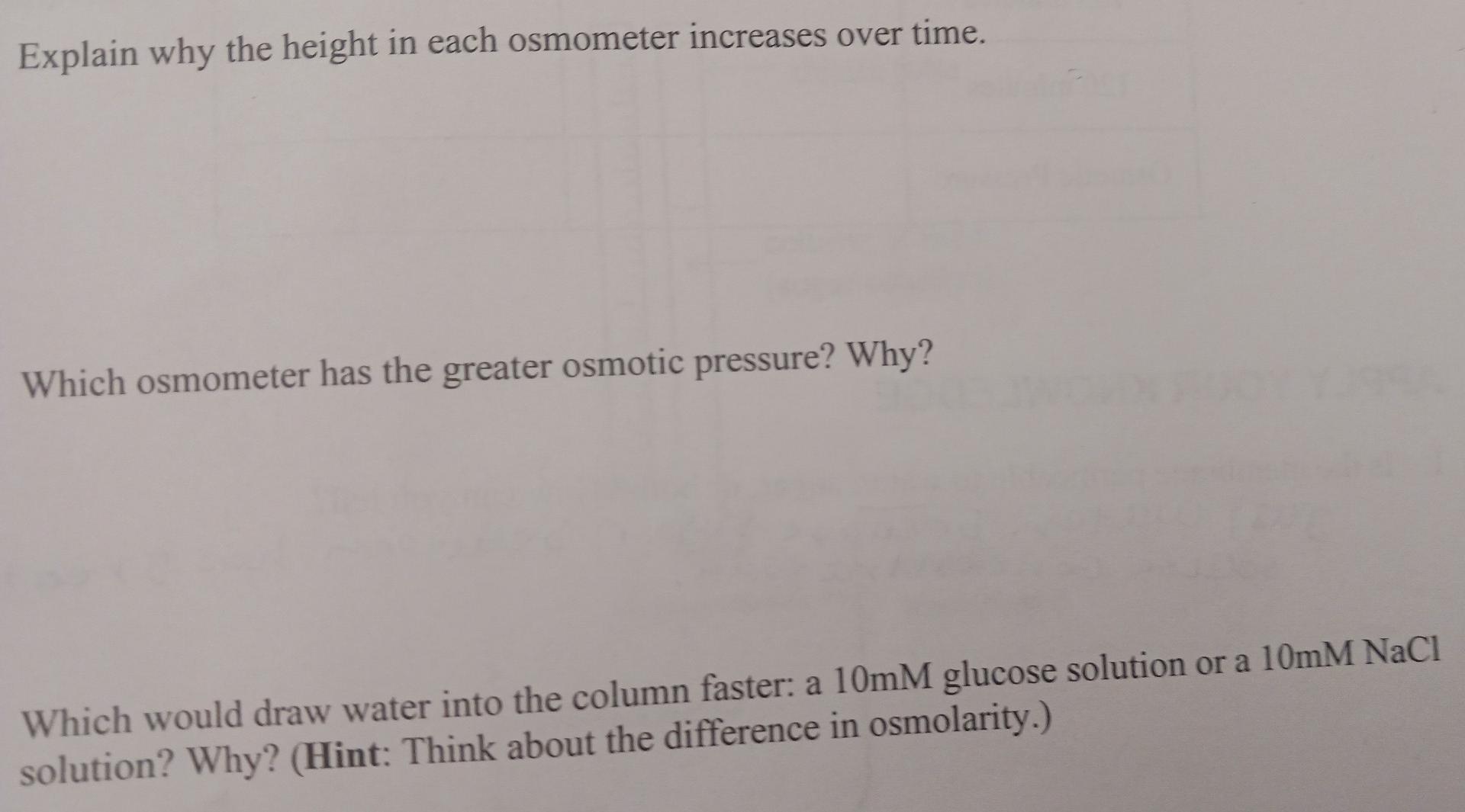 Solved Explain why the height in each osmometer increases