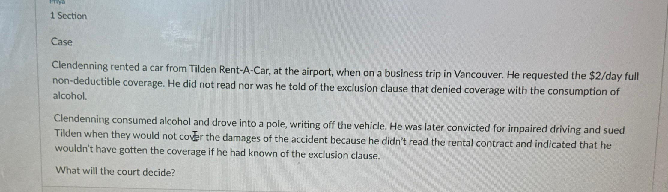 Solved 1 ﻿SectionCaseClendenning rented a car from Tilden