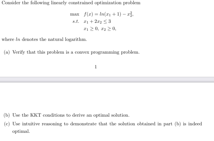 Solved Consider the following linearly constrained | Chegg.com