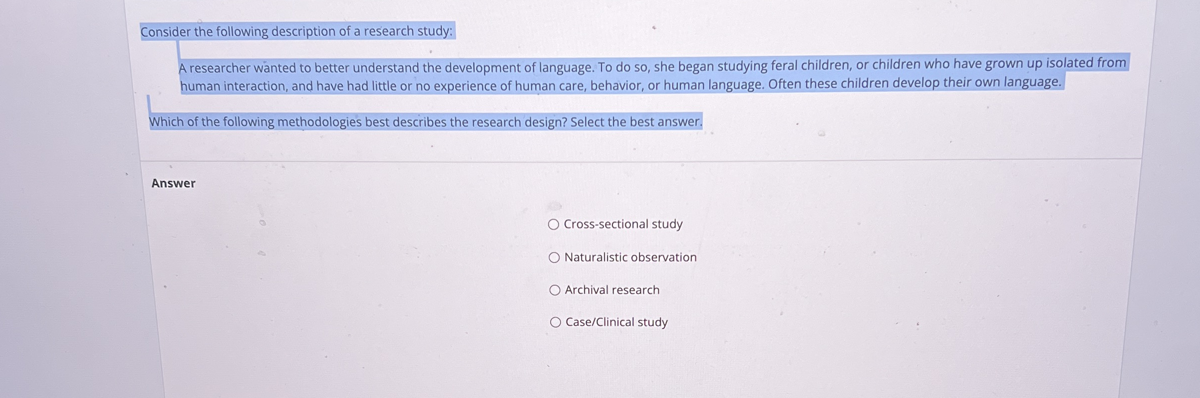 Solved Consider the following description of a research | Chegg.com