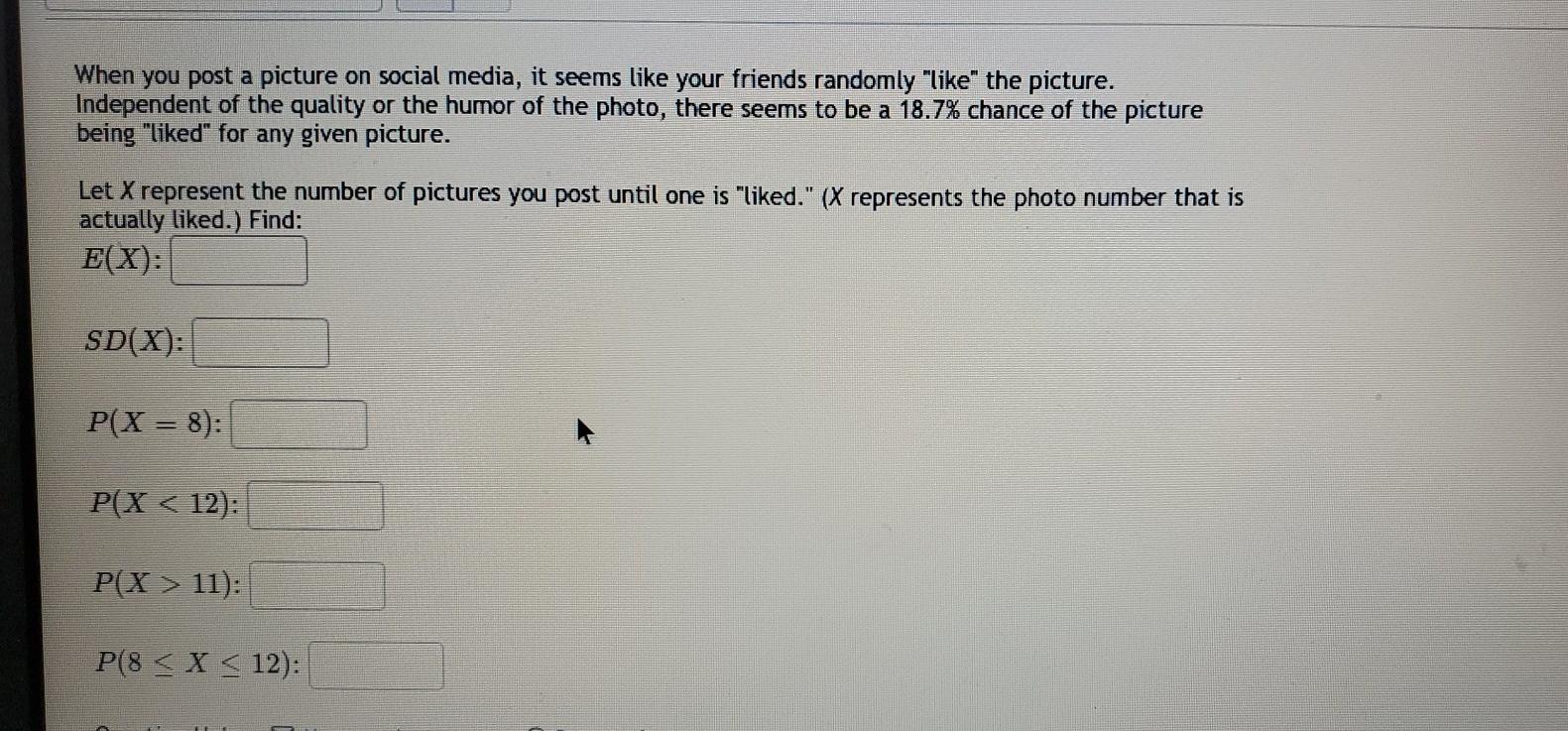 Solved When you post a picture on social media, it seems | Chegg.com