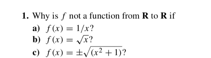 Solved 1 Why Is F Not A Function From R To R If A Fx 8409