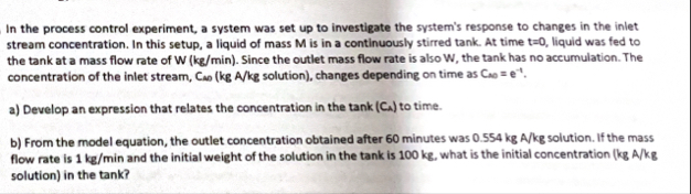 In the process control experiment, a system was set | Chegg.com