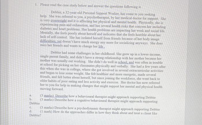 Solved 1. Please read the case study below and answer the | Chegg.com
