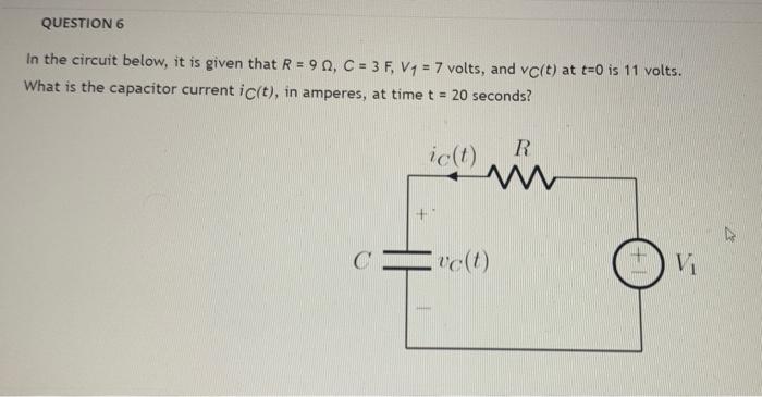 Solved In the circuit below, it is given that R=9Ω,C=3F,v1=7 | Chegg.com