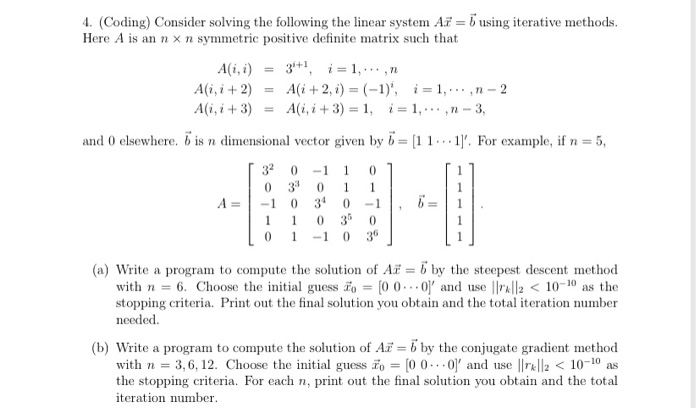 Solved 4. (Coding) Consider solving the following the linear | Chegg.com