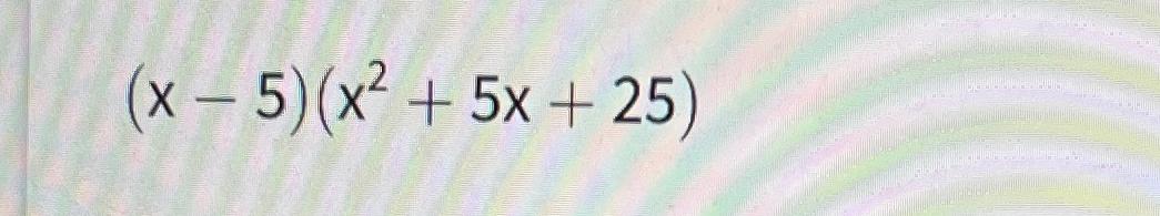 x 5 2 x2 5x 25