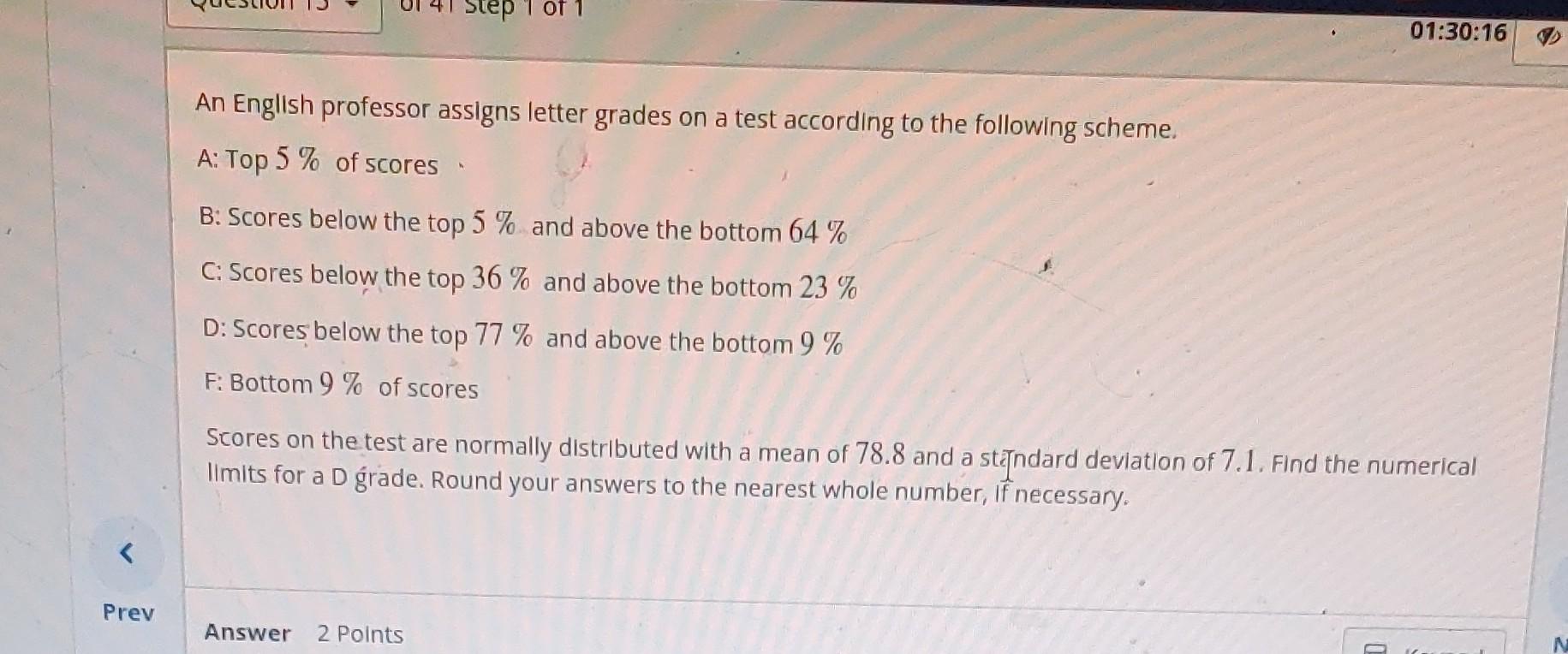 Solved An English Professor Assigns Letter Grades On A Test | Chegg.com