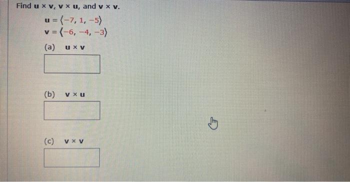 Solved U Find U Xv V X U And V X V U 7 1 5 V Chegg Com