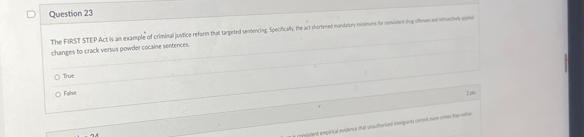 Solved Question 23The FIRST STEP Act is an example of | Chegg.com