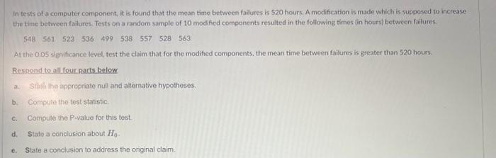 Solved In tests of a computer component, it is found that | Chegg.com