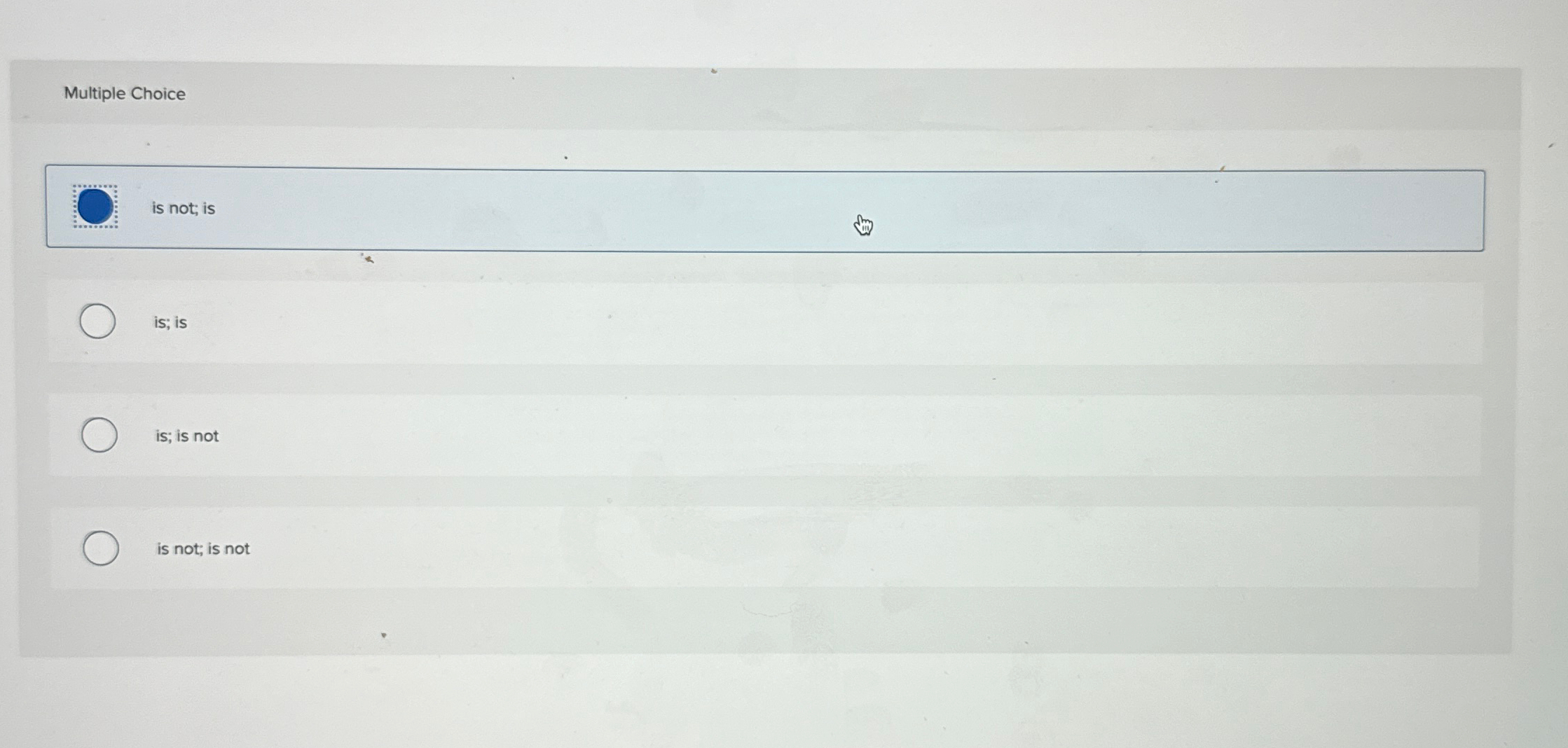 Solved Multiple Choiceis not; isis; isis; is notis not; is | Chegg.com
