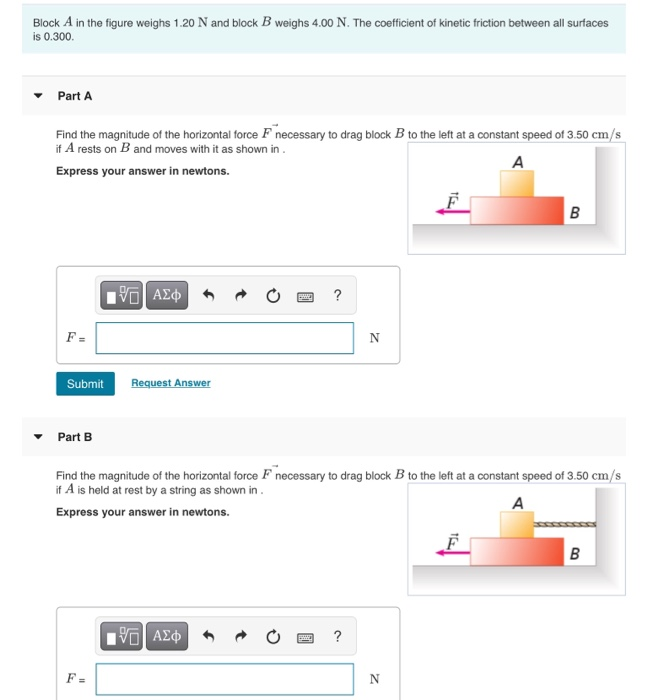 Solved Block A In The Figure Weighs 1.20 N And Block B | Chegg.com