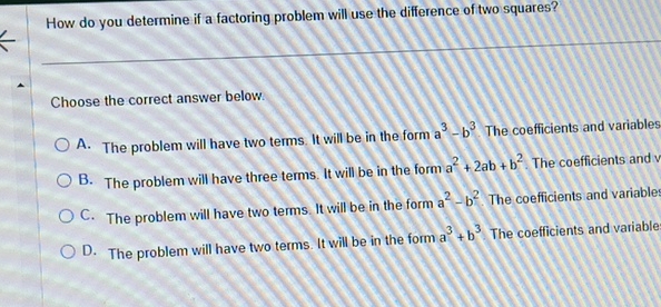 Solved How do you determine if a factoring problem will use | Chegg.com