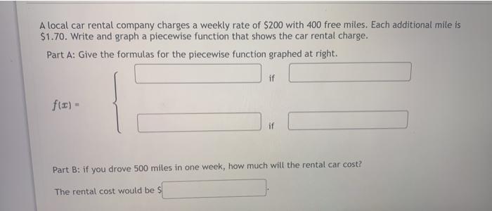 Solved A local car rental company charges a weekly rate of | Chegg.com