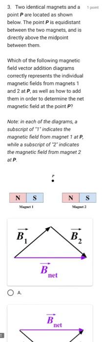 Solved 3. Two identical magnets and a point P are located as | Chegg.com