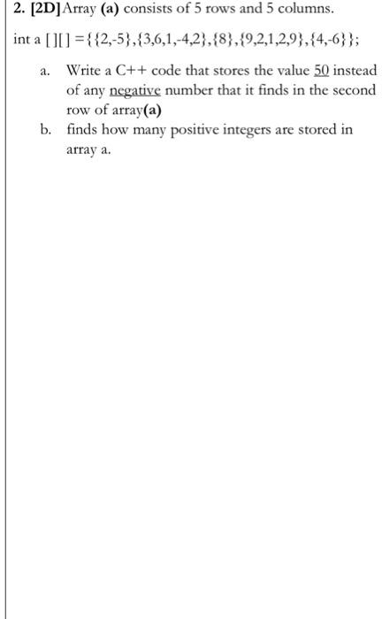 Solved 2. [20] Array (a) consists of 5 rows and 5 columns. | Chegg.com
