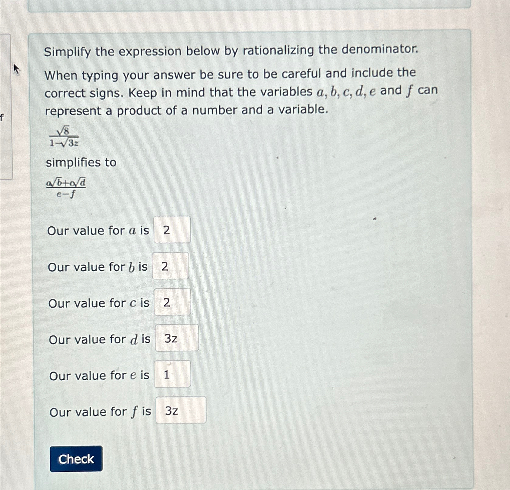 Solved Simplify the expression below by rationalizing the | Chegg.com