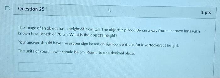 a 2 cm tall object is placed