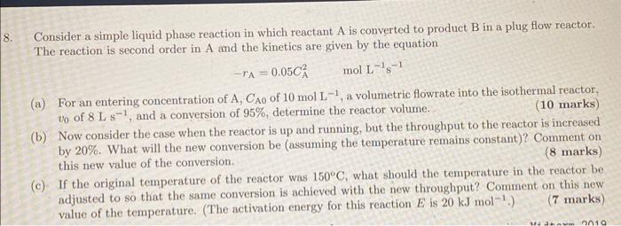 Solved Consider a simple liquid phase reaction in which | Chegg.com