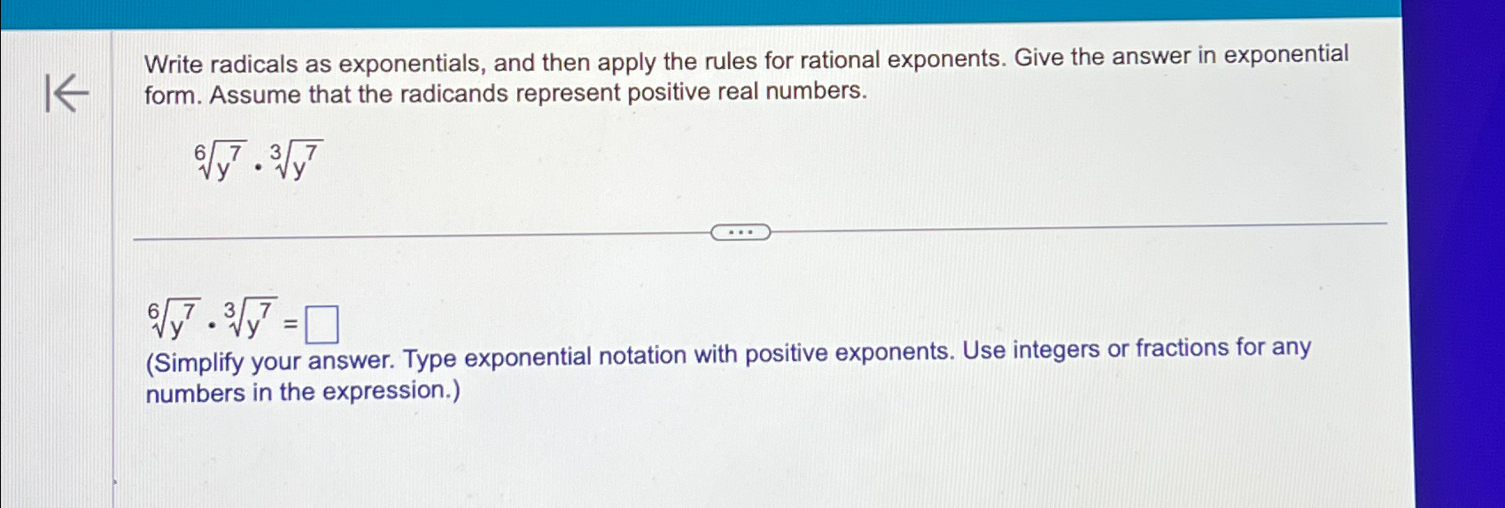 Solved Write radicals as exponentials, and then apply the | Chegg.com